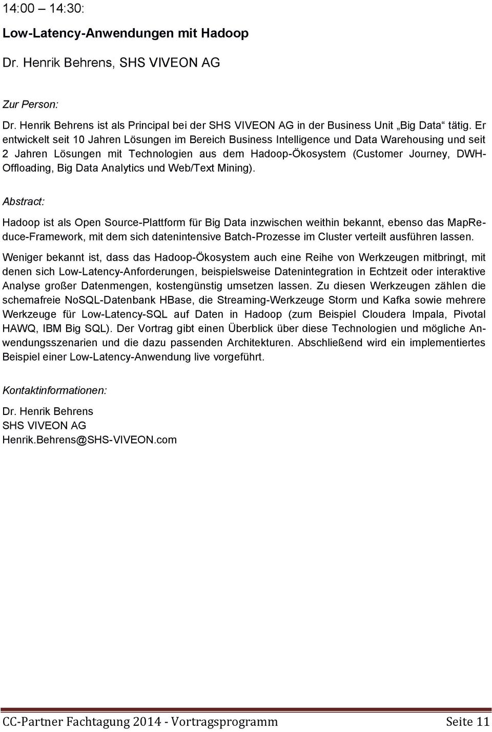 Big Data Analytics und Web/Text Mining).