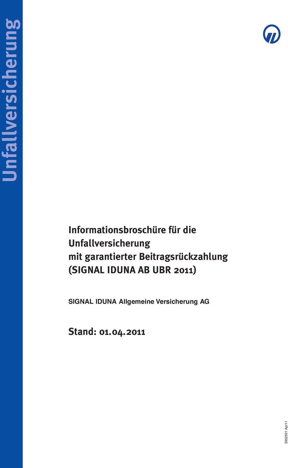 mit garantierter Beitragsrückzahlung (SIGNAL IDUNA