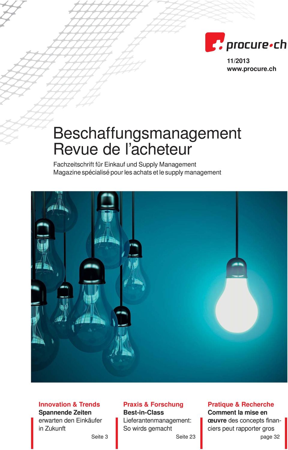 Magazine spécialisé pour les achats et le supply management Innovation & Trends Spannende Zeiten