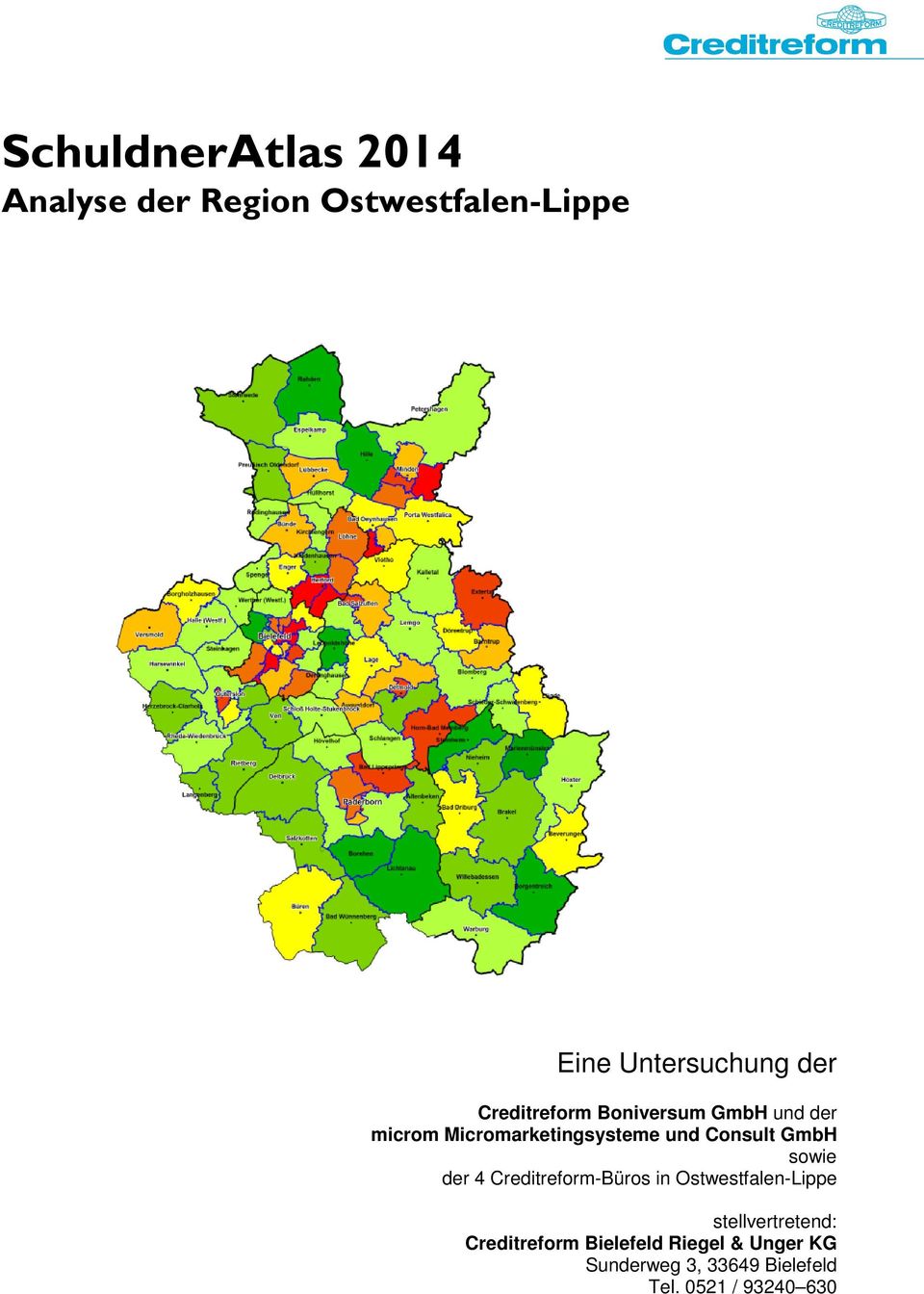 GmbH sowie der 4 Creditreform-Büros in Ostwestfalen-Lippe stellvertretend:
