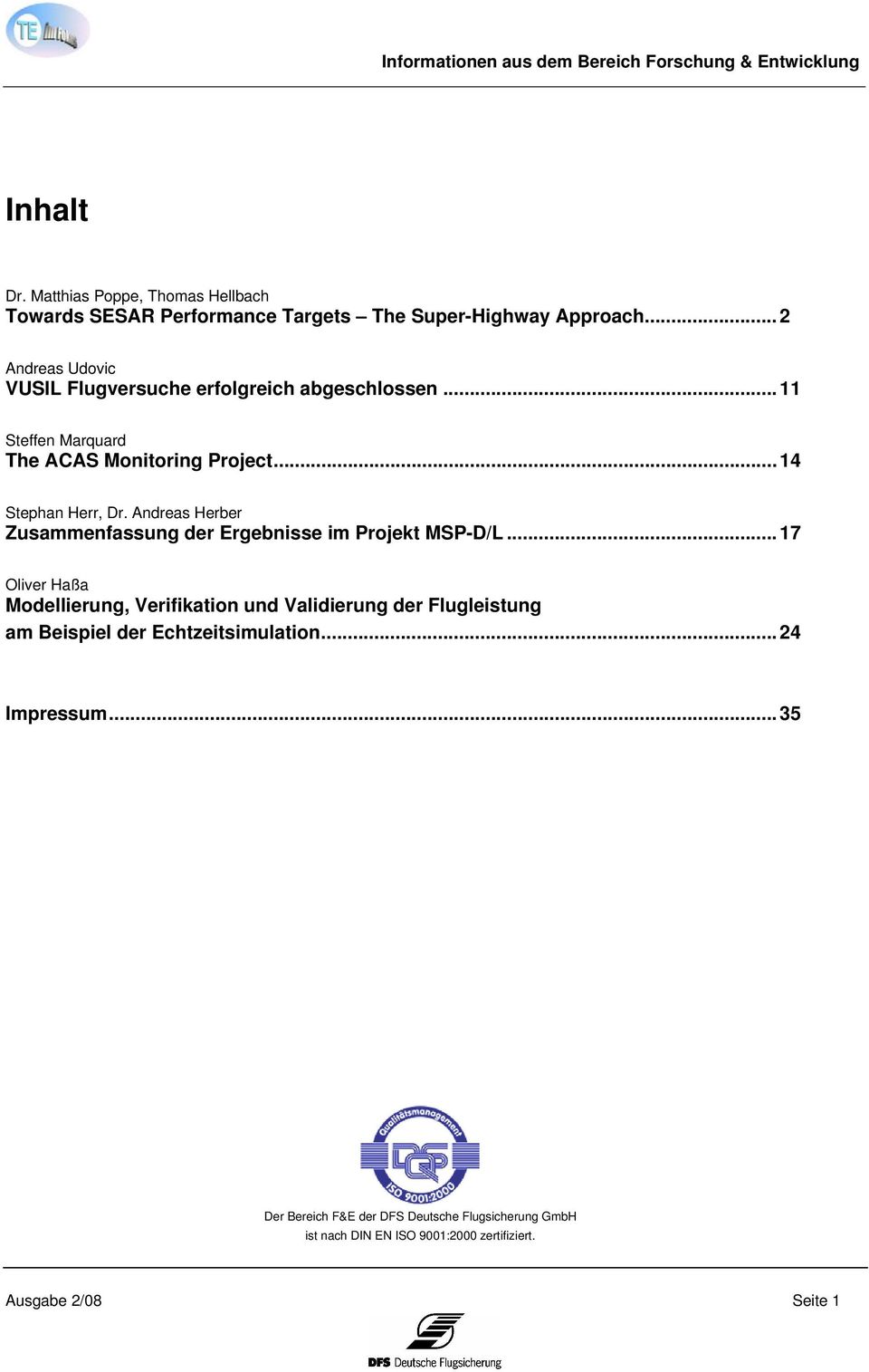 Andreas Herber Zusammenfassung der Ergebnisse im Projekt MSP-D/L.