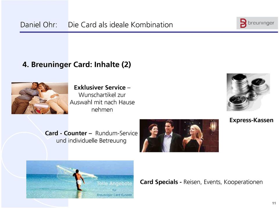 Express-Kassen Card - Counter Rundum-Service und