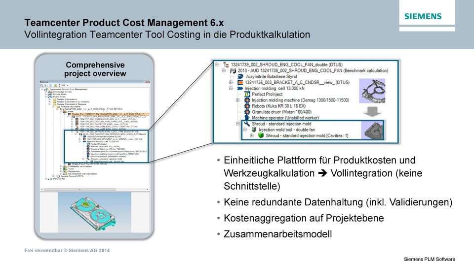 project overview Einheitliche Plattform für Produktkosten und Werkzeugkalkulation