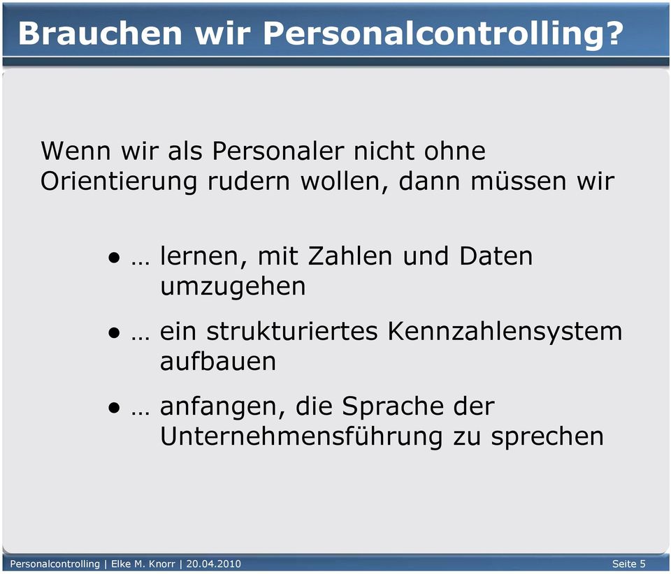 wir lernen, mit Zahlen und Daten umzugehen ein strukturiertes