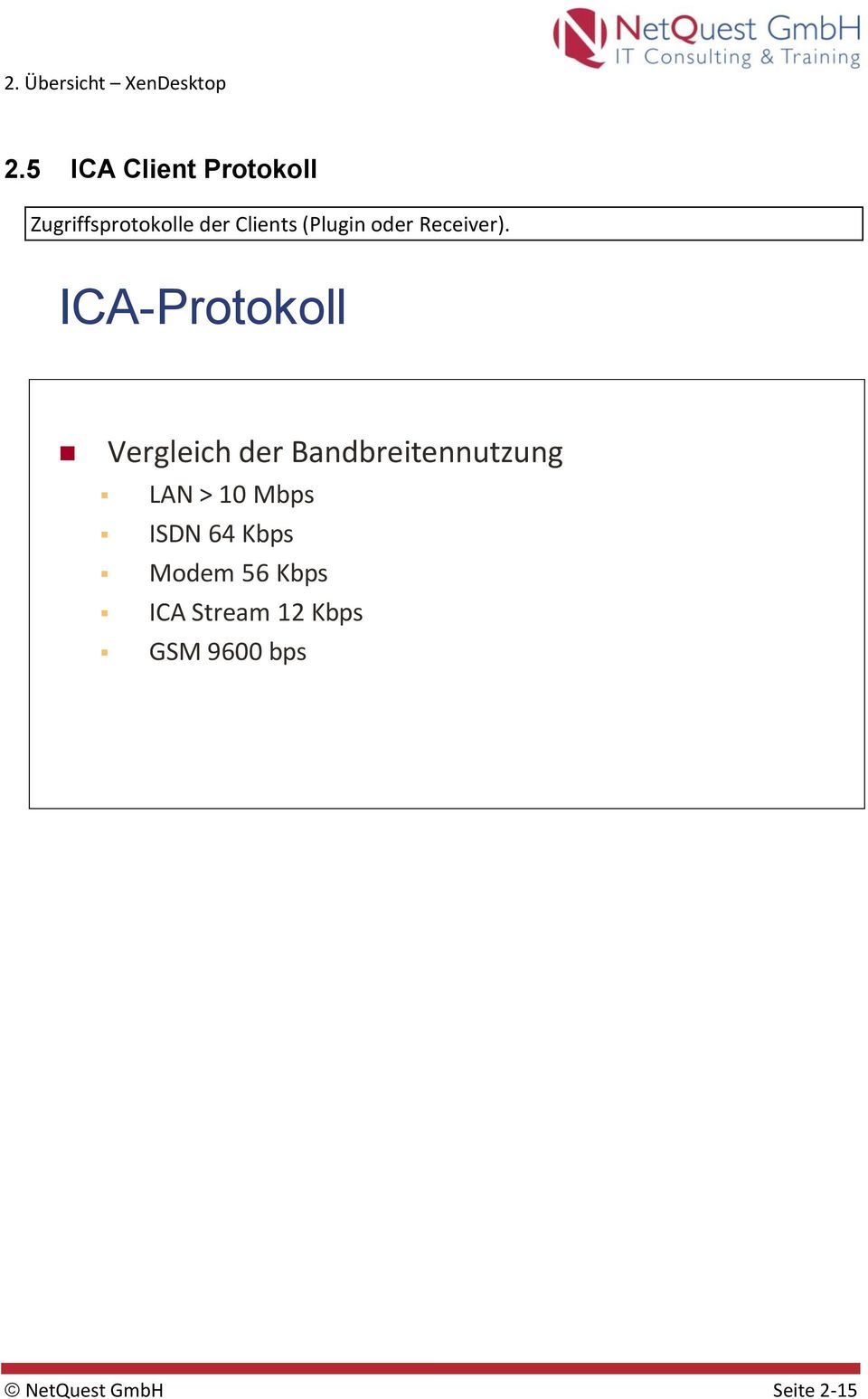 ICA-Protokoll Vergleich der Bandbreitennutzung LAN > 10