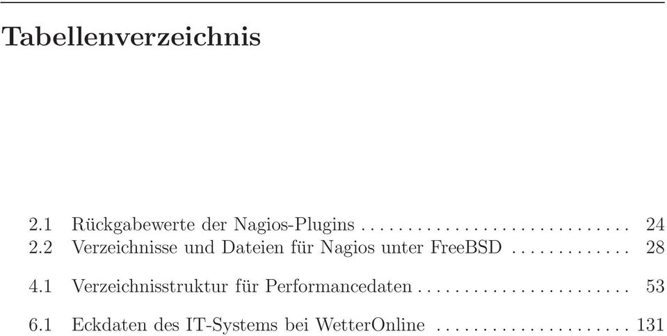 1 Verzeichnisstruktur für Performancedaten....................... 53 6.