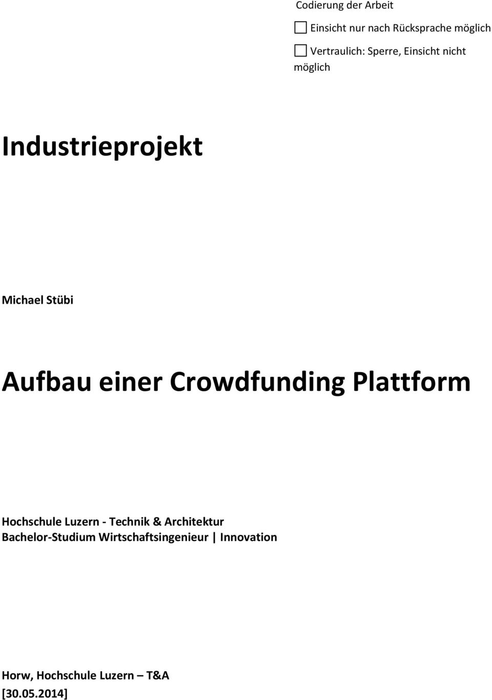 Crowdfunding Plattform Hochschule Luzern - Technik & Architektur