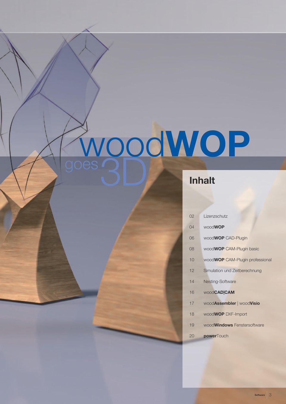 Zeitberechnung 14 Nesting-Software 16 woodcad CAM 17 woodassembler
