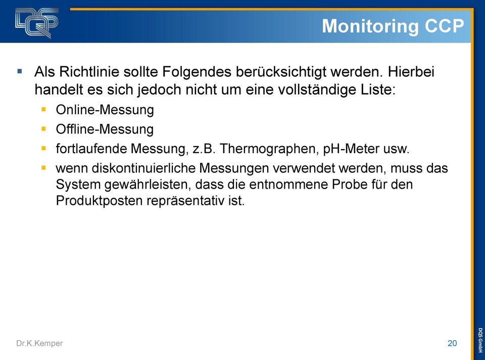 fortlaufende Messung, z.b. Thermographen, ph-meter usw.