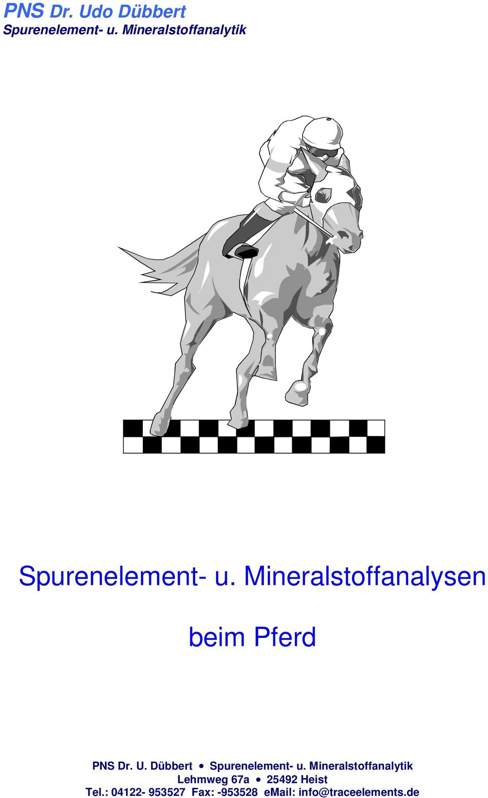 Mineralstoffanalysen beim Pferd PNS Dr. U.