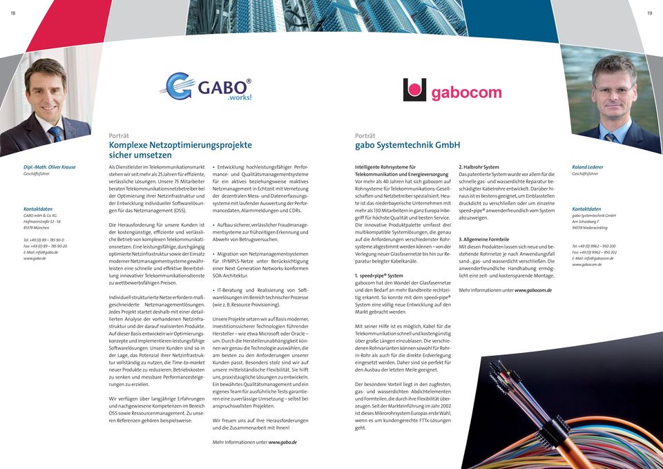 de www.gabo.de Als Dienstleister im Telekommunikationsmarkt stehen wir seit mehr als 25 Jahren für effiziente, verlässliche Lösungen.
