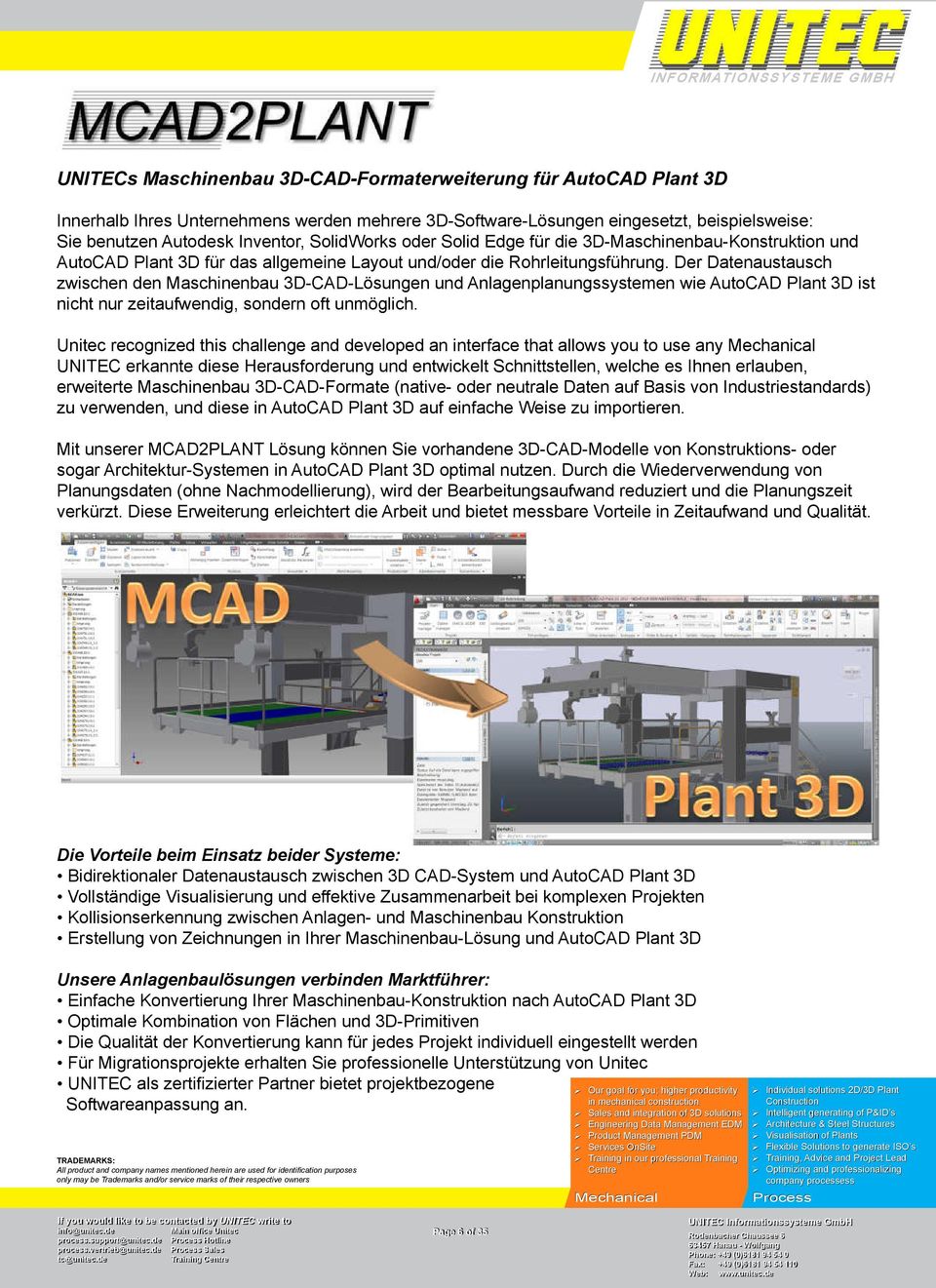 Der Datenaustausch zwischen den Maschinenbau 3D-CAD-Lösungen und Anlagenplanungssystemen wie AutoCAD Plant 3D ist nicht nur zeitaufwendig, sondern oft unmöglich.