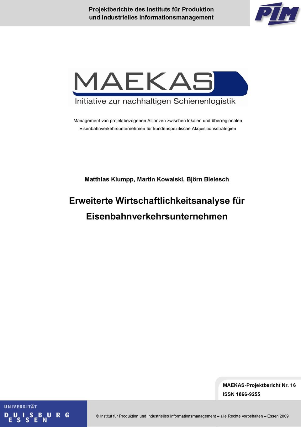 Matthias Klumpp, Martin Kowalski, Björn Bielesch Erweiterte Wirtschaftlichkeitsanalyse für Eisenbahnverkehrsunternehmen