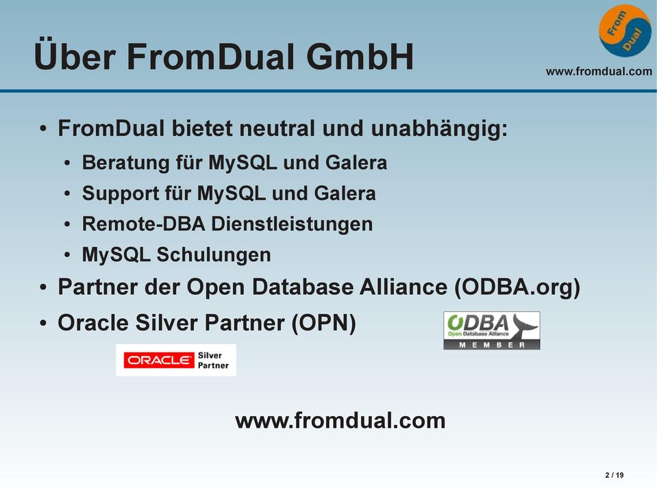 Remote-DBA Dienstleistungen MySQL Schulungen Partner der