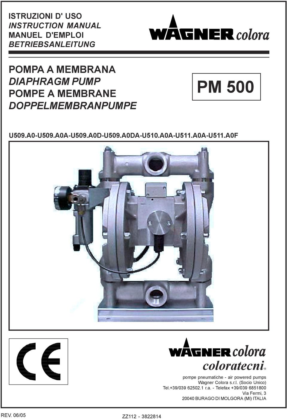 A0A-U511.A0F coloratecni pompe pneumatiche - air powered pumps Wagner Colora s.r.l. (Socio Unico) Tel.
