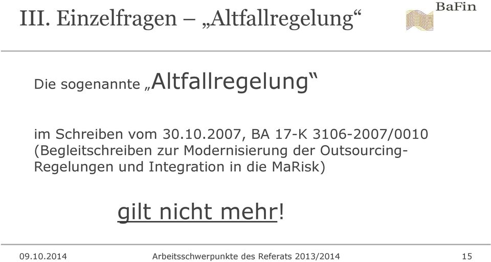 2007, BA 17-K 3106-2007/0010 (Begleitschreiben zur Modernisierung der