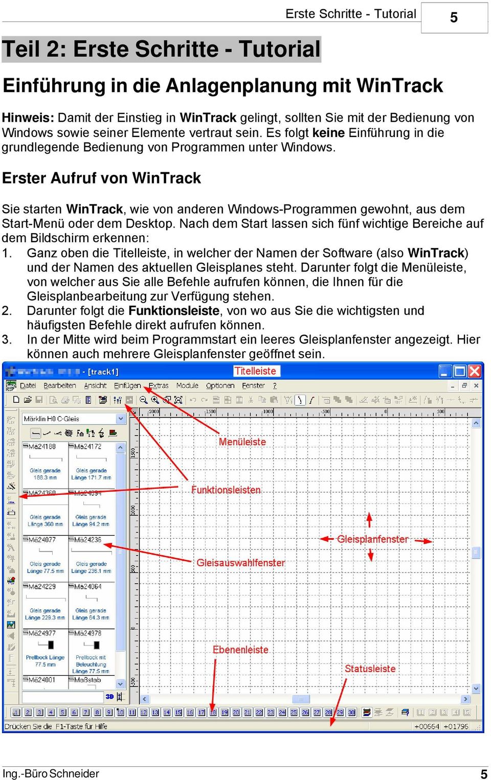 Erster Aufruf von WinTrack Sie starten WinTrack, wie von anderen Windows-Programmen gewohnt, aus dem Start-Menü oder dem Desktop.