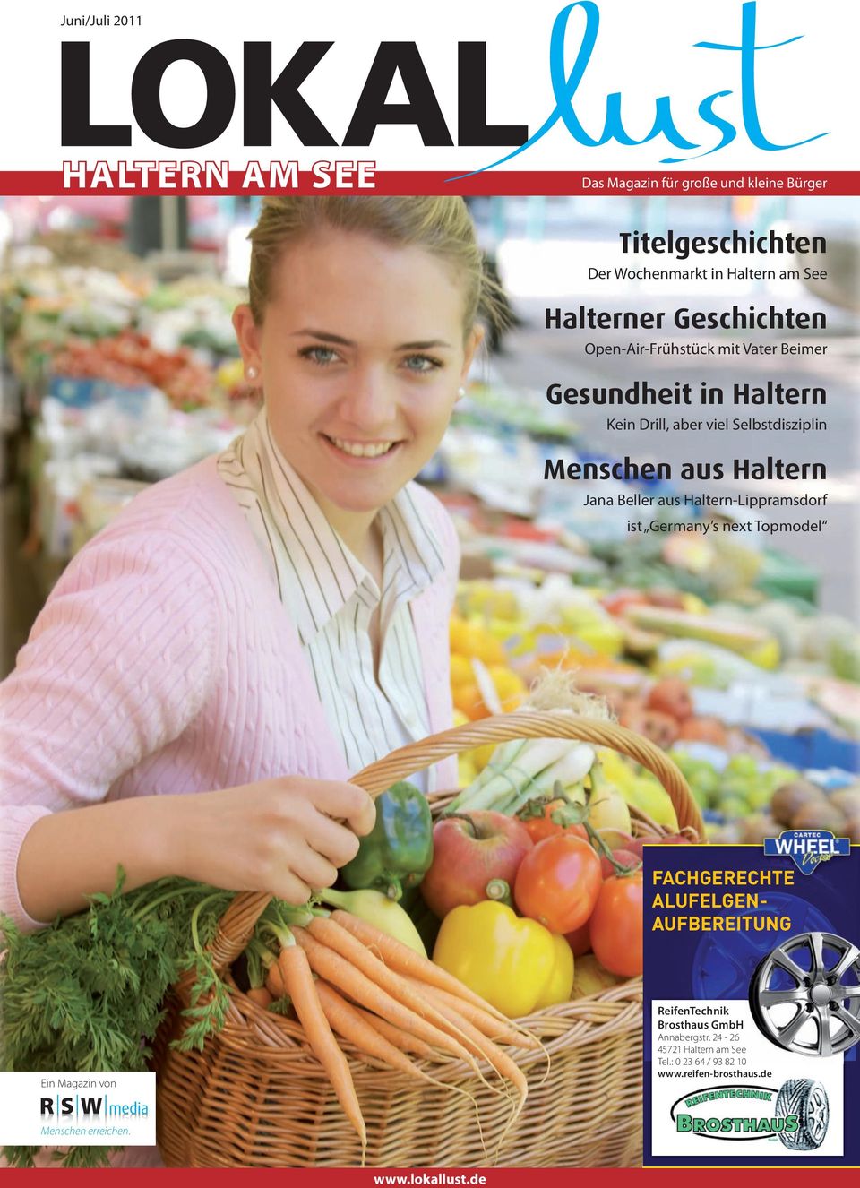 Jana Beller aus Haltern-Lippramsdorf ist Germany s next Topmodel FACHGERECHTE ALUFELGEN- AUFBEREITUNG Ein Magazin von ReifenTechnik
