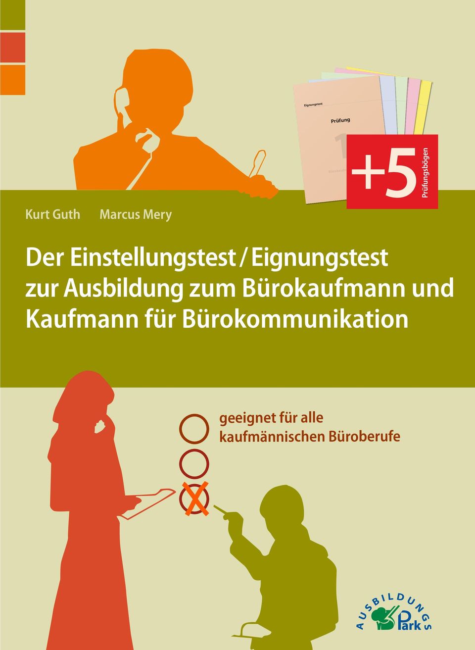 Eignungstest zur Ausbildung zum Bürokaufmann und