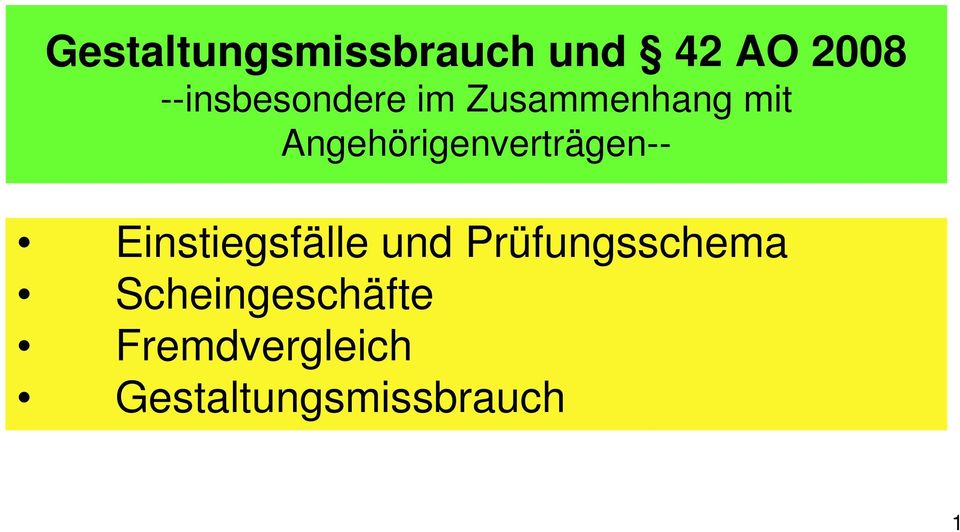 Angehörigenverträgen-- Einstiegsfälle und