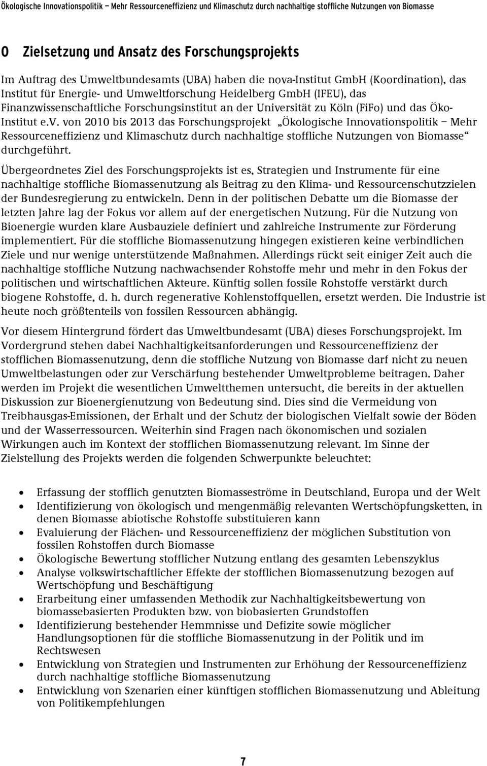 rsität zu Köln (FiFo) und das Öko- Institut e.v.