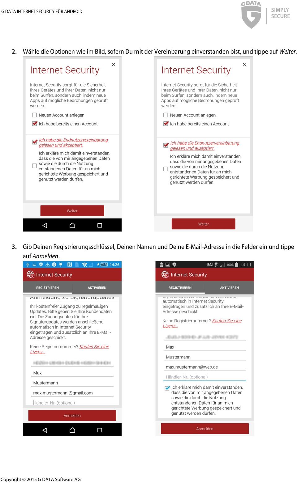 Gib Deinen Registrierungsschlüssel, Deinen Namen und