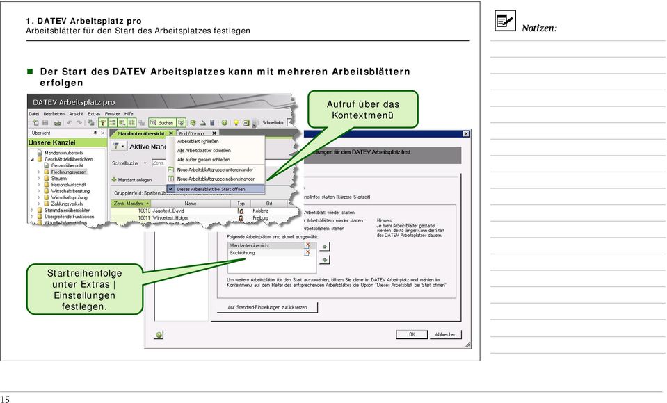 kann mit mehreren Arbeitsblättern erfolgen Aufruf über das