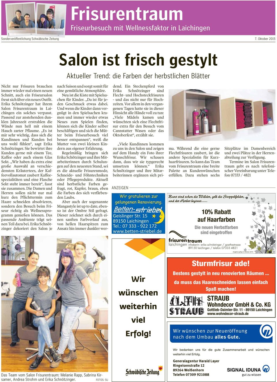 neues Outfit. Erika Schnötzinger hat ihrem Salon Frisurentraum in Laichingen ein solches verpasst.