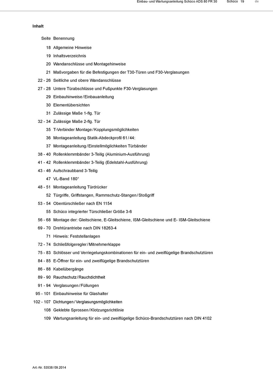 Elementübersichten 31 31 Zulässige Maße 1-flg. Tür 32-34 Zulässige Maße 2-flg.