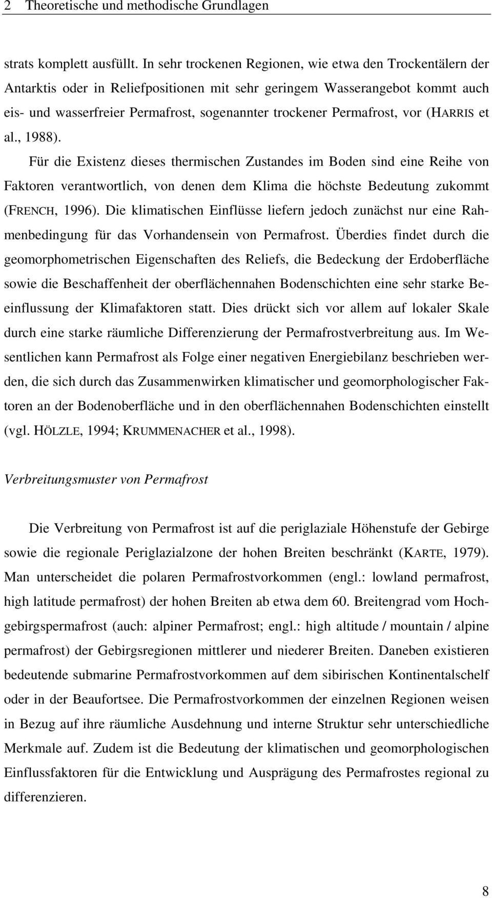 Permafrost, vor (HARRIS et al., 1988).