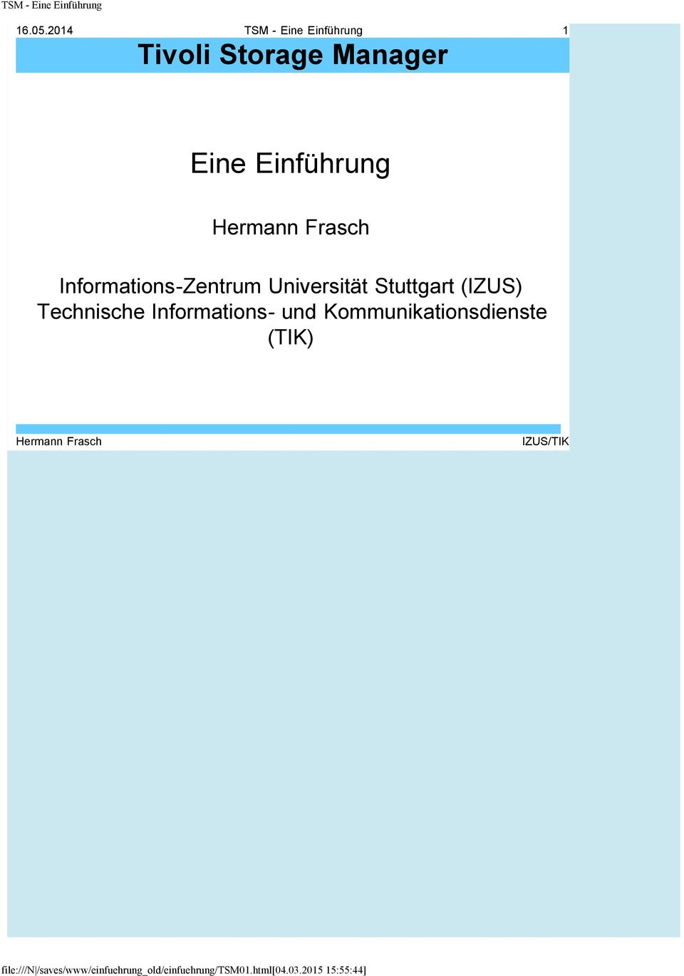 Informations-Zentrum Universität Stuttgart (IZUS) Technische