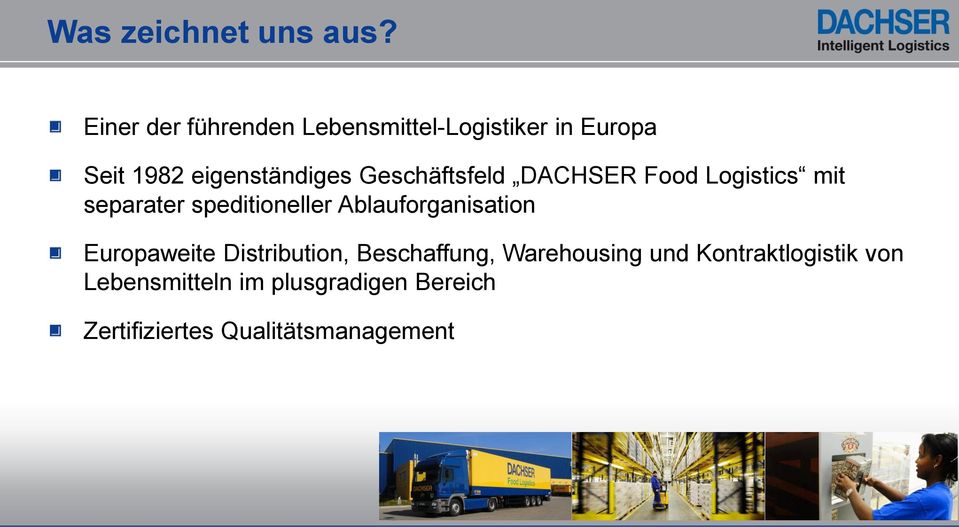 Geschäftsfeld DACHSER Food Logistics mit separater speditioneller