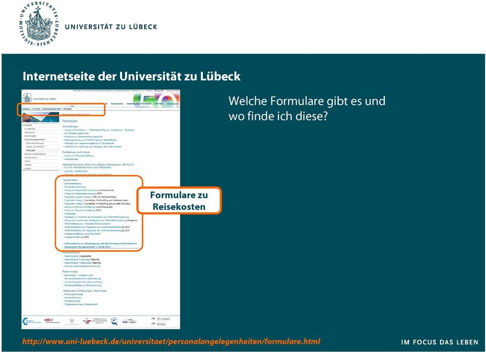 Formulare zu Reisekosten http://www.uni-luebeck.