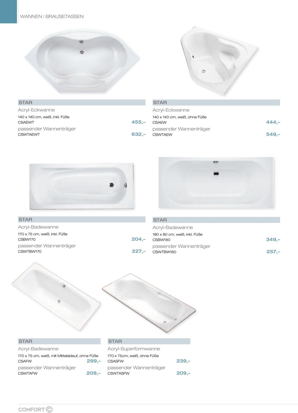 Acryl-Badewanne 170 x 75 cm, weiß, inkl. Füße CSBW170 204, passender Wannenträger CSWTBW170 227, Acryl-Badewanne 180 x 80 cm, weiß, inkl.