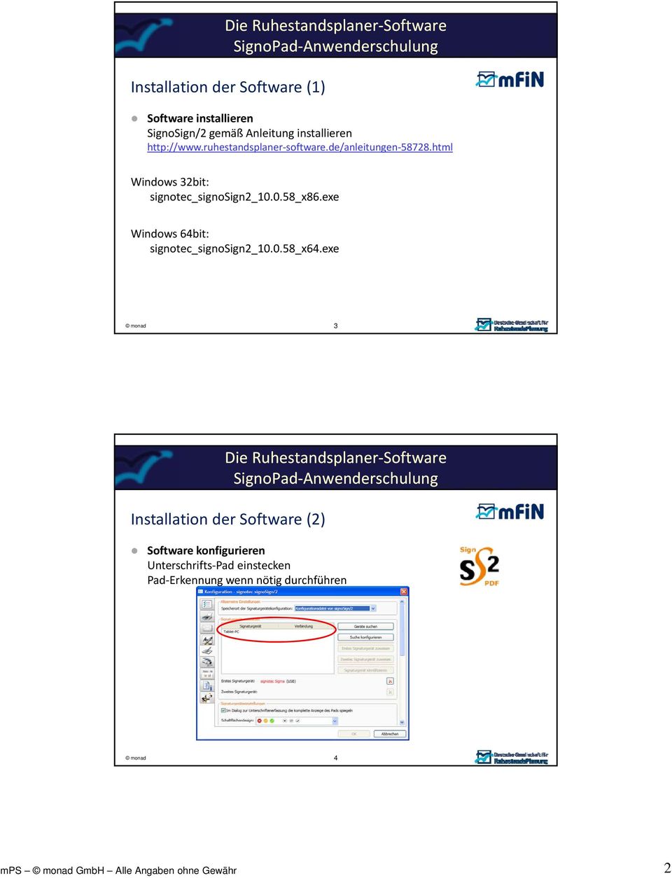 exe Windows 64bit: signotec_signosign2_10.0.58_x64.