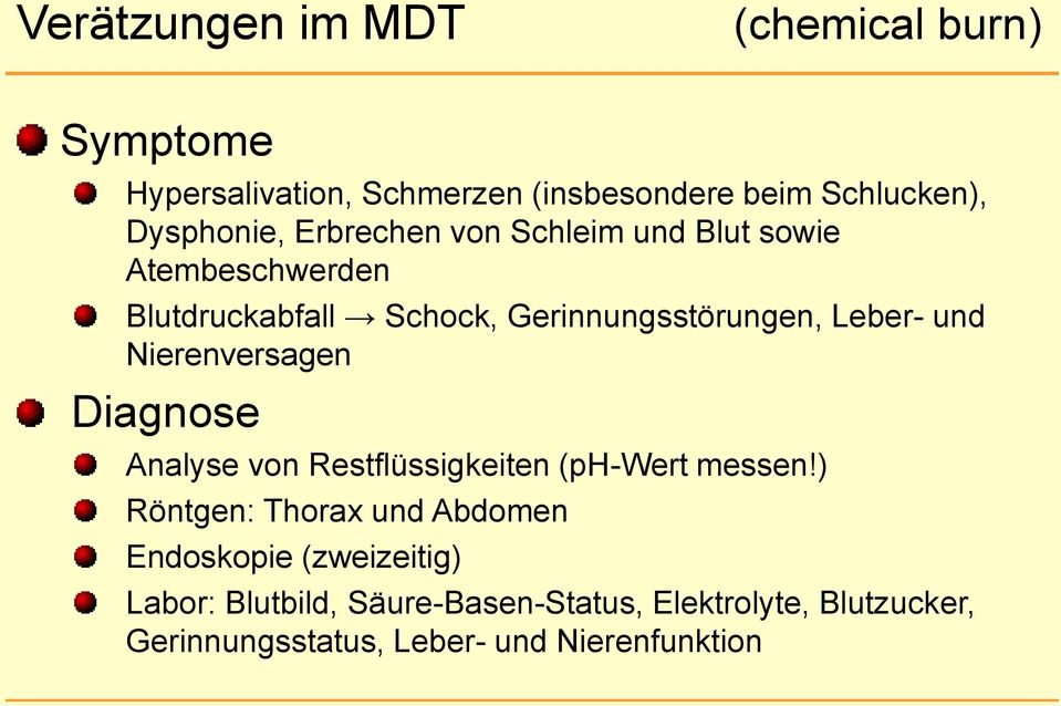 Diagnose Analyse von Restflüssigkeiten (ph-wert messen!