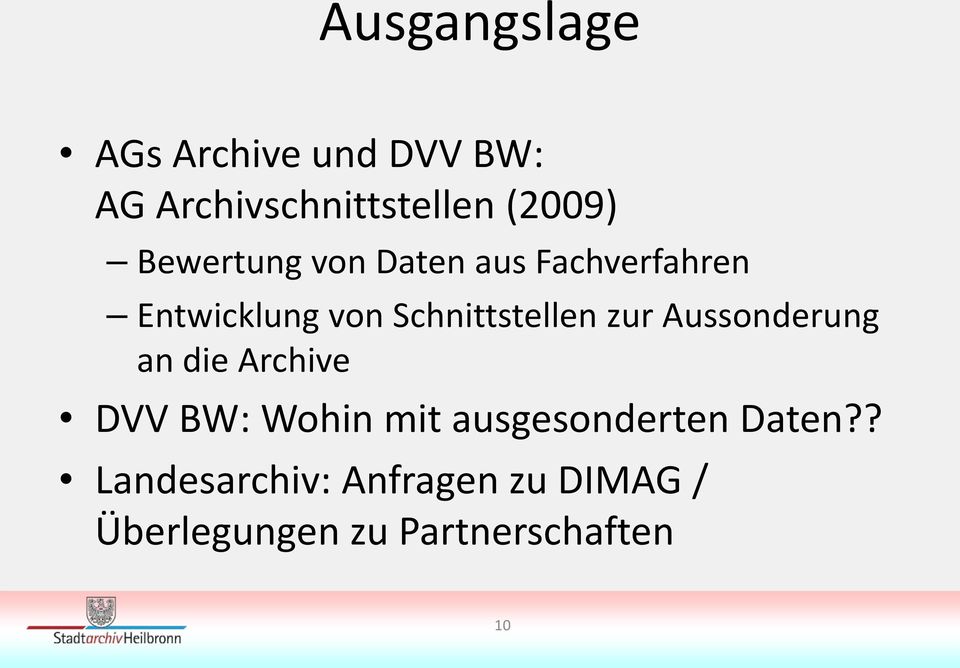 zur Aussonderung an die Archive DVV BW: Wohin mit ausgesonderten