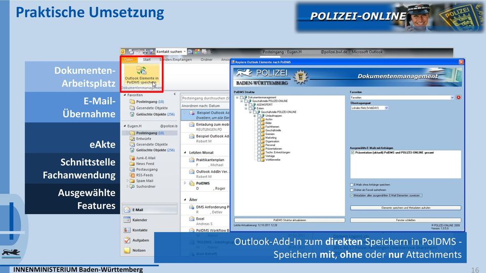 Features INNENMINISTERIUM Baden-Württemberg Outlook-Add-In