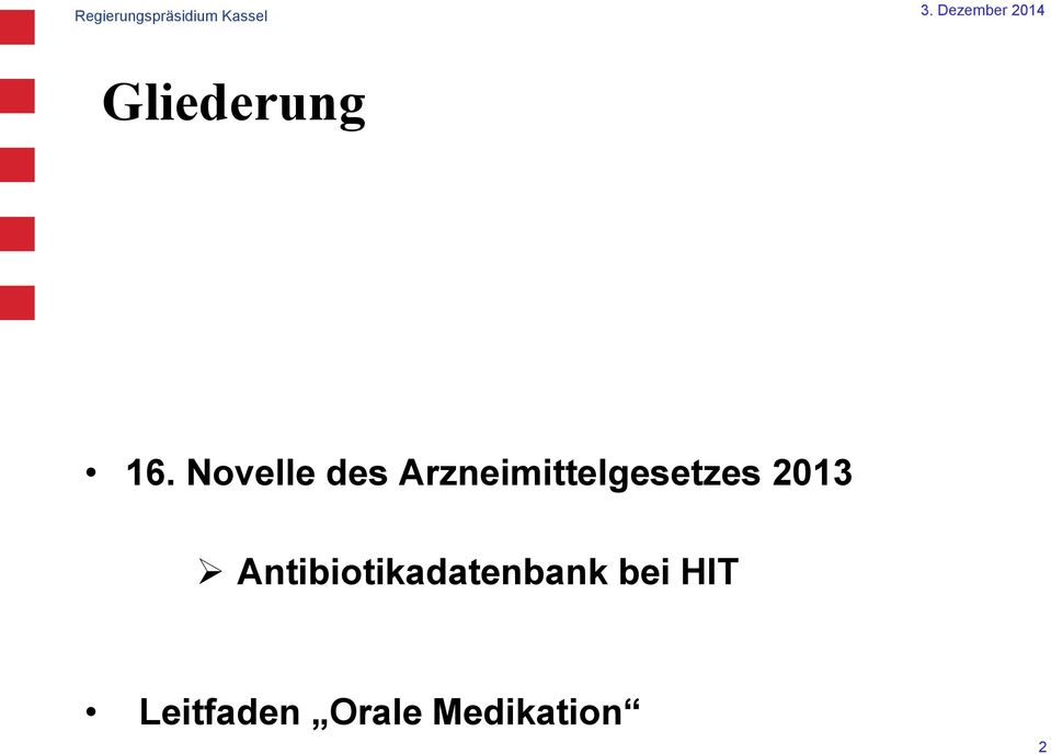 Arzneimittelgesetzes 2013