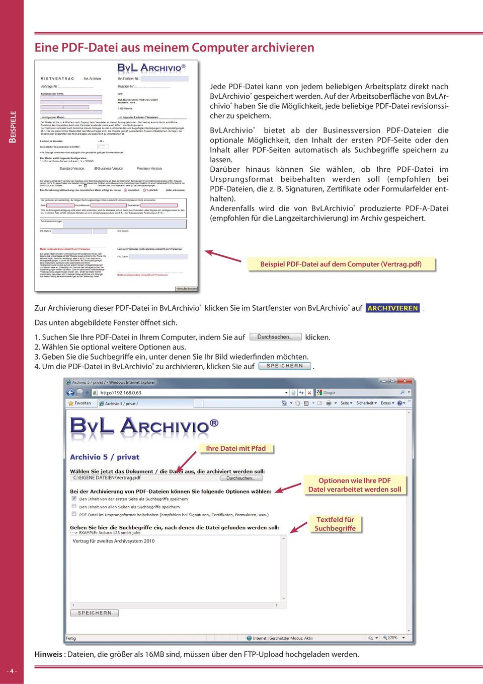 BvLArchivio bietet ab der Businessversion PDF-Dateien die optionale Möglichkeit, den Inhalt der ersten PDF-Seite oder den Inhalt aller PDF-Seiten automatisch als Suchbegriffe speichern zu lassen.
