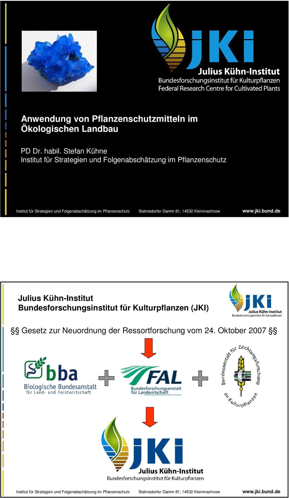 Pflanzenschutzmitteln im Ökologischen Landbau PD Dr. habil.