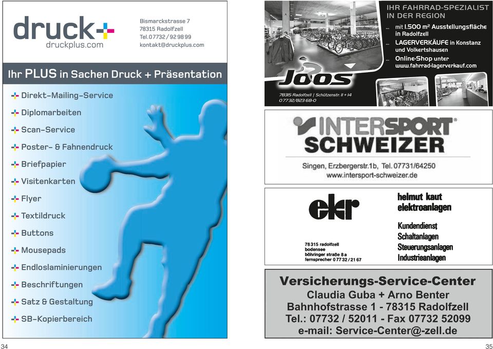 com Ihr PLUS in Sachen Druck + Präsentation Direkt-Mailing-Service 78315 Radolfzell Schützenstr.