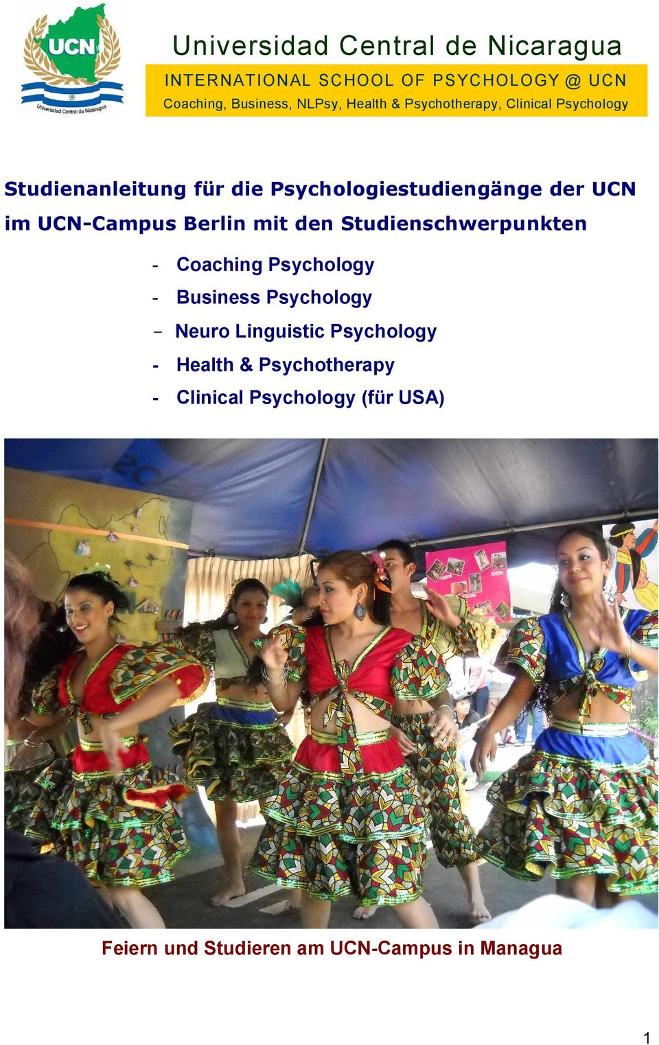 Berlin mit den Studienschwerpunkten - Coaching Psychology - Business Psychology - Neuro Linguistic