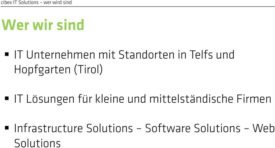 (Tirol) IT Lösungen für kleine und mittelständische