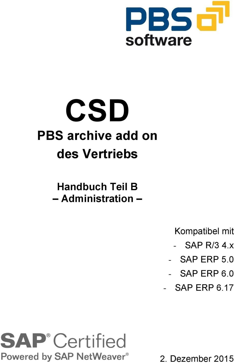 Kompatibel mit - SAP R/3 4.
