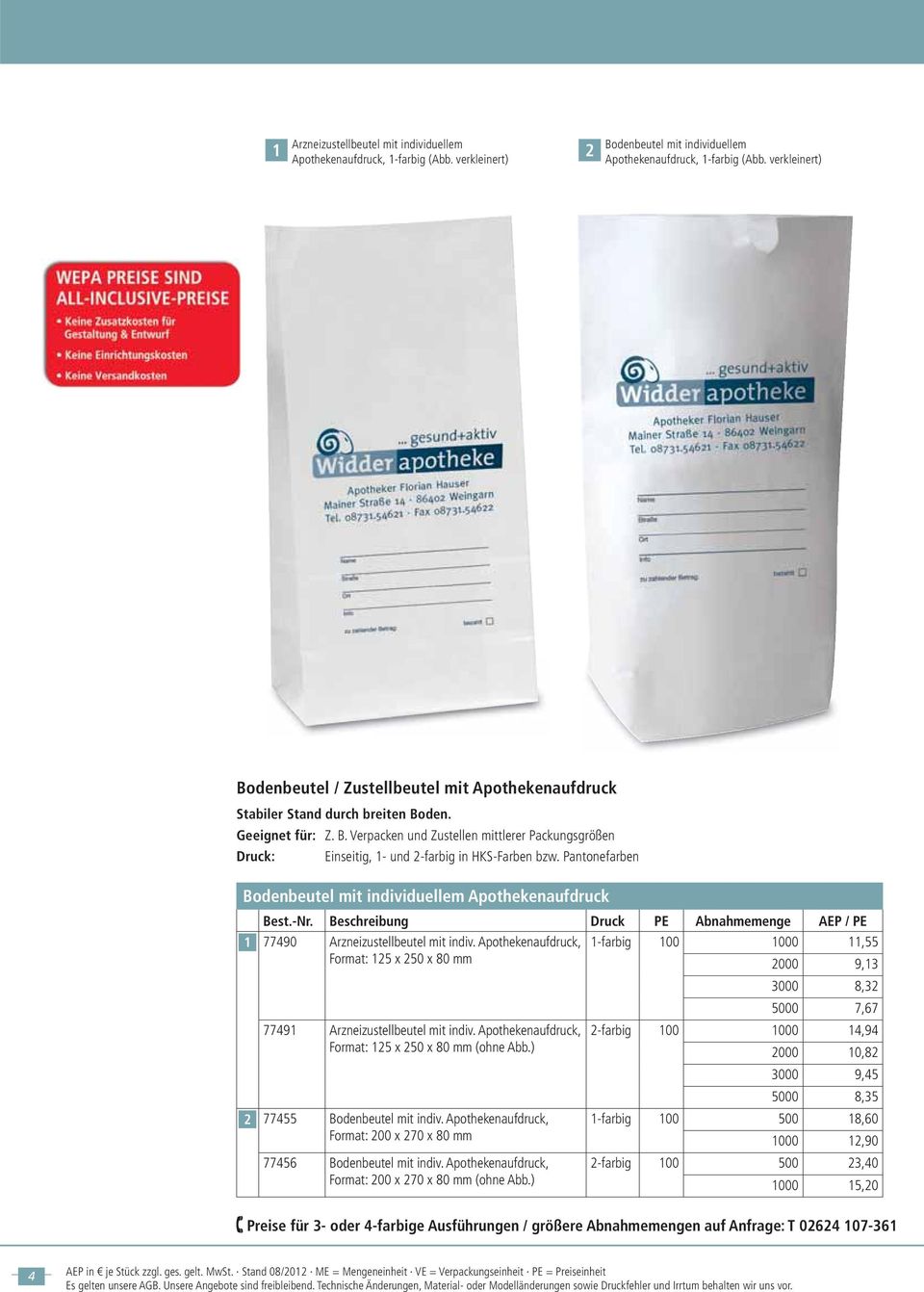 Pantonefarben Bodenbeutel mit individuellem Apothekenaufdruck 77490 Arzneizustellbeutel mit indiv.