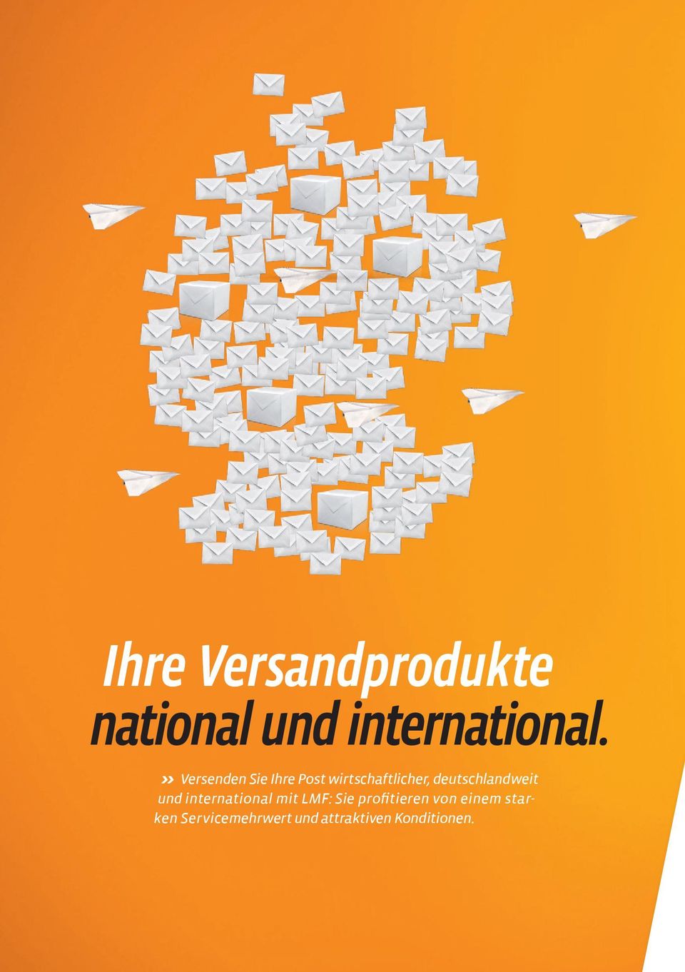 deutschlandweit und international mit LMF: Sie