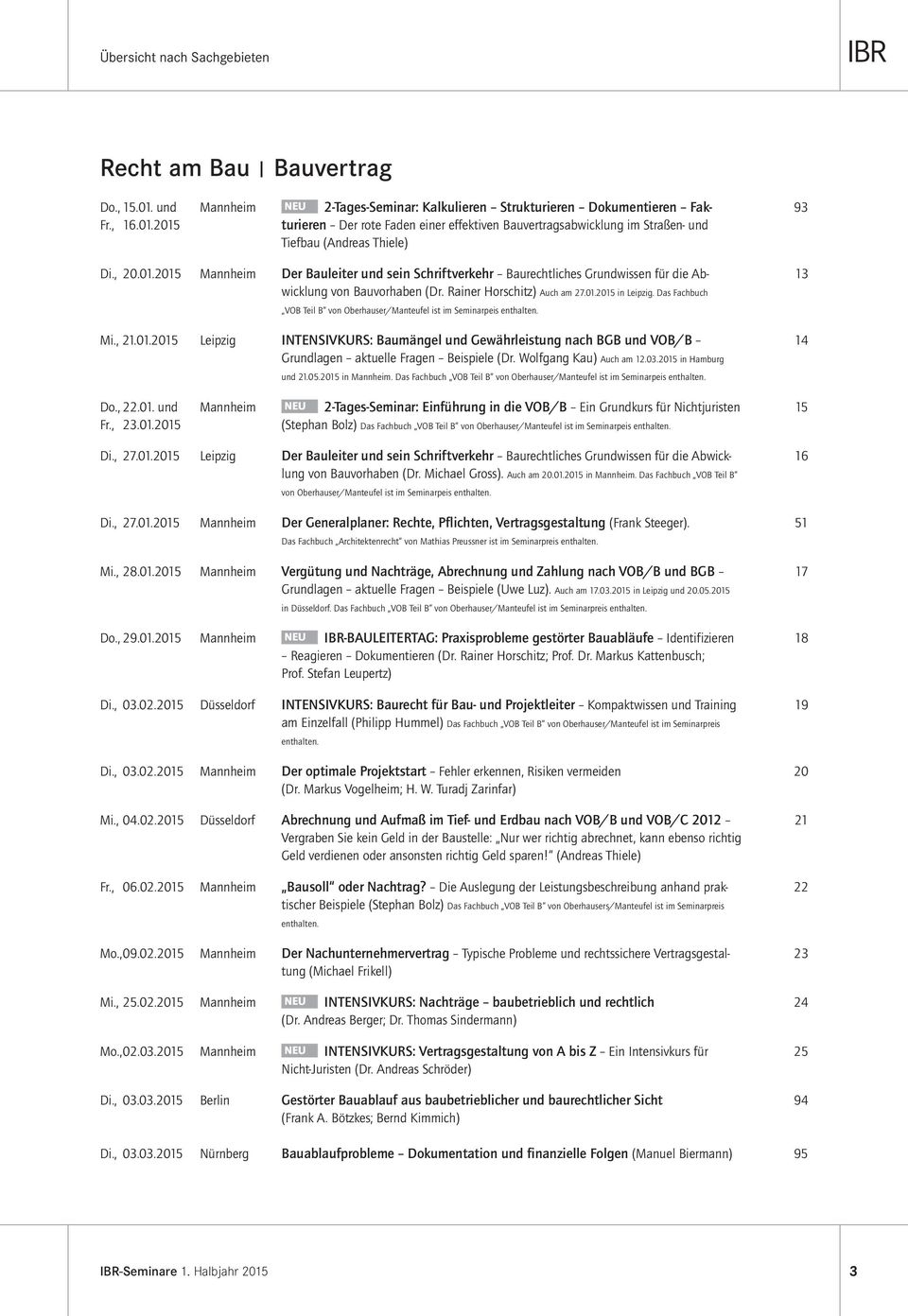 Das Fachbuch VOB Teil B von Oberhauser/Manteufel ist im Seminarpeis enthalten. Mi., 21.01.