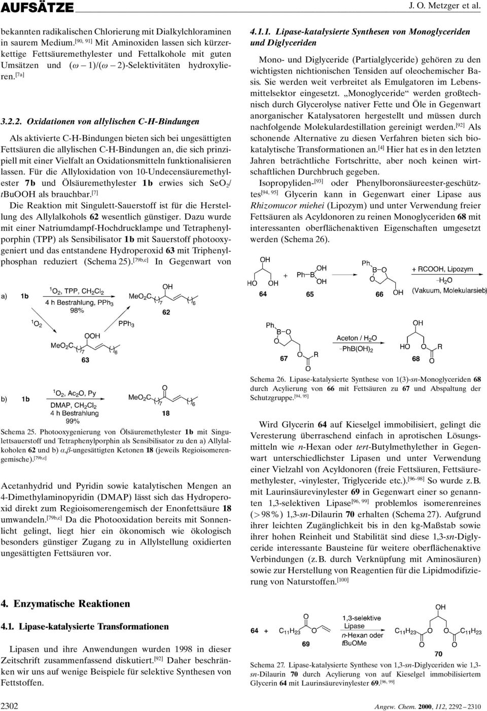 -Selektivitäten hydroxylieren. [7a] 3.2.