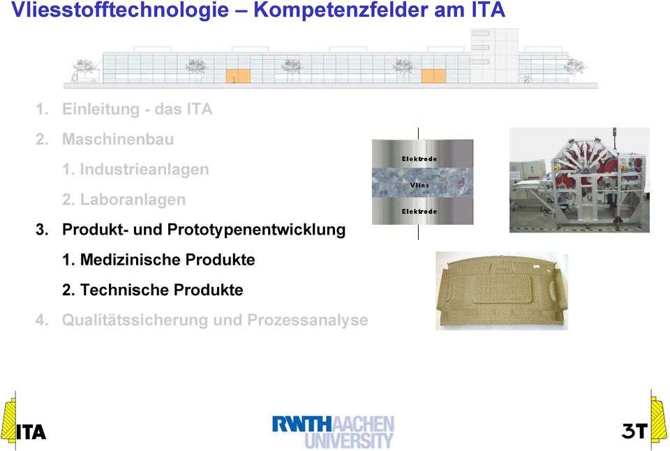 Laboranlagen 3. Produkt- und Prototypenentwicklung 1.